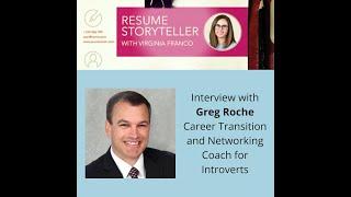 Interview with Greg Roche - Career Transition and Networking Coach for Introverts