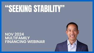 November 2024 Multifamily Investing and Financing Webinar