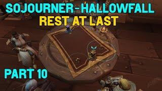 Sojourner of Hallowfall Quest Guide - Part 10 - Rest At Last