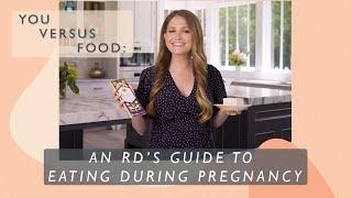 A Dietitian's Guide To Eating During Each Trimester of Pregnancy | You Versus Food | Well+Good