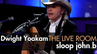 Dwight Yoakam - "Sloop John B" (The Beach Boys cover) captured in The Live Room