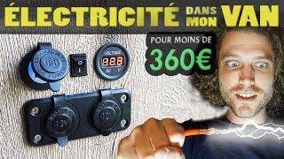 ÉLECTRICITÉ FACILE MINIMALISTE DANS TON FOURGON AMÉNAGÉ POUR MOINS DE 360€ !