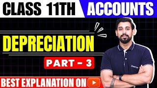 Depreciation | Class 11 | Accountancy | Part 3