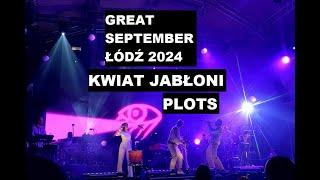 GREAT SEPTEMBER ŁÓDŹ 2024 dzień 1 [Plots, Kwiat Jabłoni]