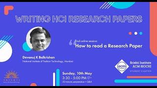 2. Reading a HCI Research Paper by Devanuj K Balkrishan (Part 1)