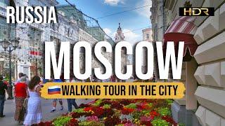 EXPLORE MOSCOW in 4K HD!  Stunning Summer Walking Tour Awaits!