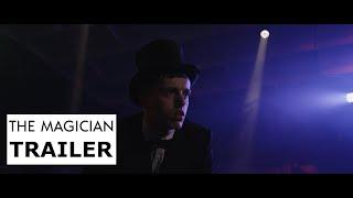 TRAILER - The Magician