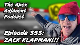 Podcast Episode 353: Zack Klapman!!!