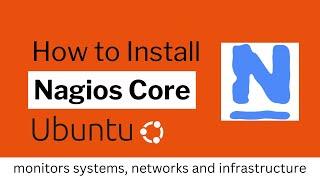 How to Install Nagios Core on Ubuntu 22.04