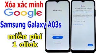 Xóa xác minh tài khoản Google Samsung Galaxy A03s Android 13 với 1 click