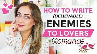 5 Tips for Writing Enemies-to-Lovers Romance