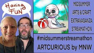 Artcurious by MNW on the Midsummer Streamathon #midsummerstreamathon #art #artsyfun