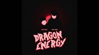 Tag Shai & Nae Sano - Dragon Energy (AUDIO)