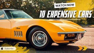 Top 10 Most Expensive Cars in the world | Luxury Lane | #luxurycars