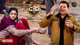 सड़क पर Shreya को भीख मांगते हुए देखकर फूट फूटकर रोने लगा Daya | Best Of CID | Latest Episode 2024