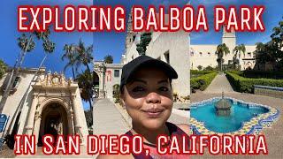 Exploring Balboa Park in San Diego I Top Things to Do