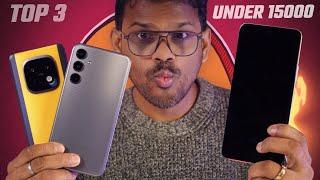 TOP 3 Best Phones Under 15000  Best SmartPhones Under 15000