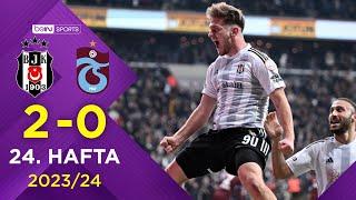 Beşiktaş (2-0) Trabzonspor | 24. Hafta - Trendyol Süper Lig 2023/2024