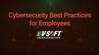 Cybersecurity Best Practices for Employees