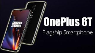 Oneplus 6T - Flagship Smartphone!