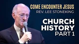 01 Church History | Rev. Lee Stoneking | Apostolic Teaching | UPCI | Apostolic Bible Study