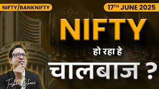 Nifty Prediction & Bank Nifty Analysis for Tuesday | 17th June 2025 | nifty Tomorrow