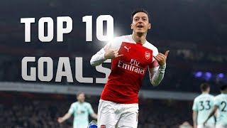 Mesut Özil - Top 10 Goals