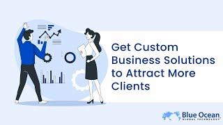 Custom Business Solutions | Attract More Clients | Create Your Strategy Today