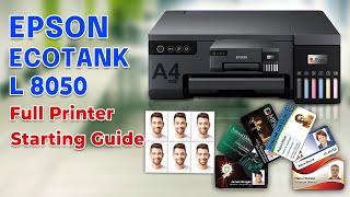 Epson L8050 Printer Setup | Full Printer Starting Guide