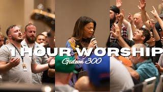 1 Hour Worship | Gideon 300 | Core Group Ministries