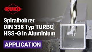 Mit RUKO Spiralbohrer DIN 338 Typ TURBO, HSS-G in Aluminium bohren