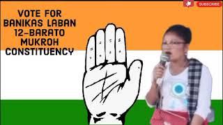 Banikas Laban |MDC Candidates 2025|12 Barato Mukroh Constituency #congressparty #electionsong #jhadc
