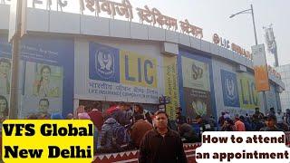 VFS Global|New Delhi|VFS India|Biometric & fingerprints process|How to attend VFS interview