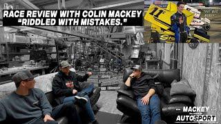 Race Review with Colin Mackey - "Riddled with Mistakes."