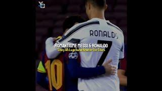 Story WA Romantisme Messi & Ronaldo | Story WA Lagu barat Rewrite The Stars Keren Terbaru 2020