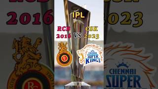 RCB 2016 VS CSK 2023 COMPARISON #shorts #viral #cricketshorts #cskvsrcb #cricket