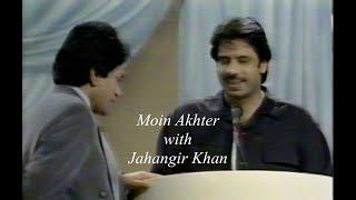 Moin Akhter with Jahangir Khan | HD | Dhanak TV USA