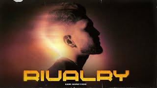 Rivalry (Official Video) Kauri Jhamat | Rixc | GK Records | Latest Punjabi Song