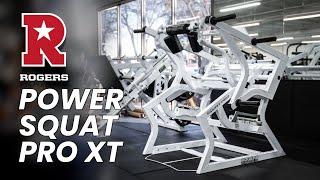 Equipment Review: Rogers Power Squat Pro XT