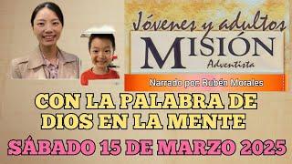 MISIONERO ADVENTISTA 2025, SÁBADO 15 DE MARZO, CON LA PALABRA DE DIOS EN LA MENTE, COREA DEL SUR