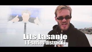 Lits Lasanje ( T-series distrack)