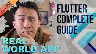 Complete Guide to Flutter: How to Build a Real World App