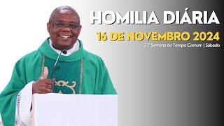 HOMILIA DIÁRIA - 32ª Semana do Tempo Comum | Sábado