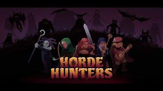 Horde Hunters 2022 | FULL GAMEPLAY