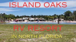 Discover The New Stunning Island Oaks RV Resort In North Florida!