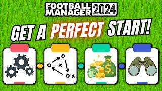 How to Get THE BEST START to Your Save in FM24! - Step-by-step Guide