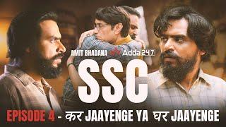 SSC | Final Episode : कर Jaayenge Ya घर Jaayenge | Amit Bhadana