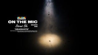 Stormii Blu - Headshots | On The Mic Performance: Season One