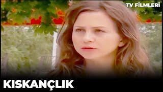 Kıskançlık - Kanal 7 TV Filmi