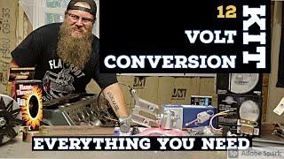 6 to 12 Volt Conversion, Everything you NEED